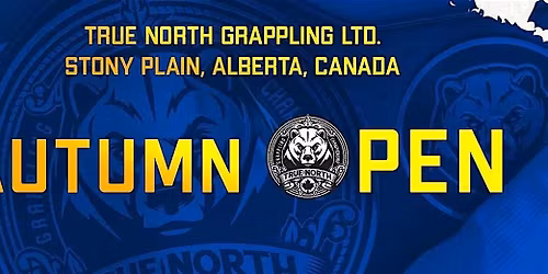 True North Grappling Autumn Open Stony Plain