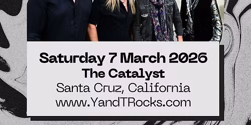 Y&T @ the Catalyst