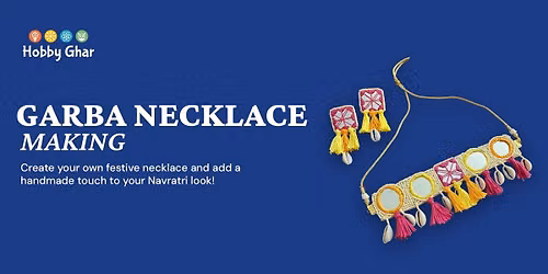 Garba Necklace Making