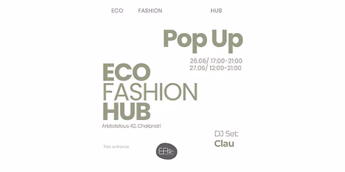 Conscious Shopping & Experience Pop-Up | Eco Fashion Hub at Chalandri Athens