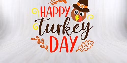 Thanksgiving Holiday Matinee