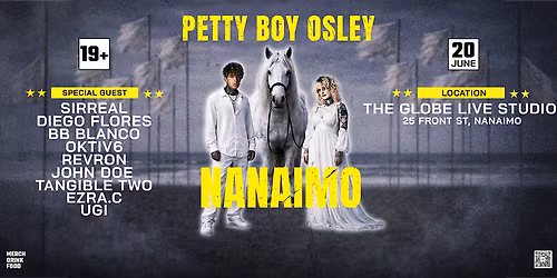 Petty Boy Osley - Halfway Home Tour : Nanaimo