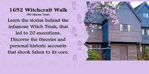 1692 Salem Witchcraft Walk