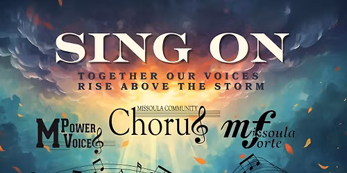 Sing On: Together Our Voices Rise Above the Storm Choir Concert
