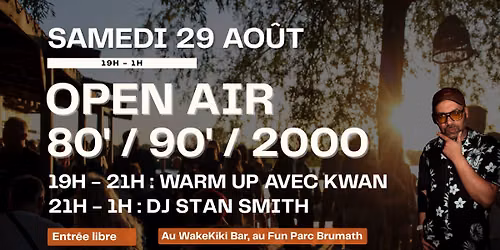29\/08 - OPEN AIR ANNEES 80'90'2000 \ud83d\udd7a