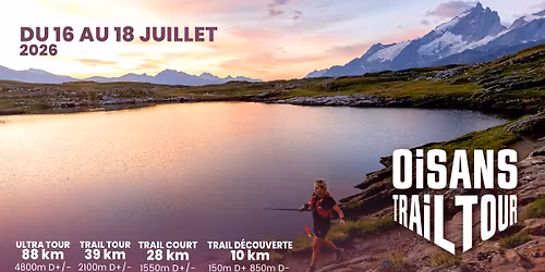 Oisans Trail Tour \/\/ \u00c9dition 2026