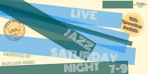 Live Jazz Saturday presented by Blue Lion Music \ud83d\udcab