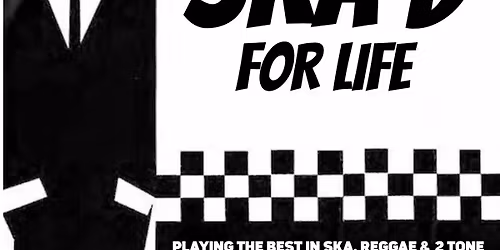 Ska\u2019d For Life Live at Strings Bar & Venue