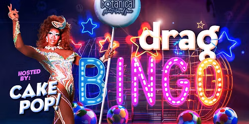 Botanical Fare's Drag Bingo (CVILLE)