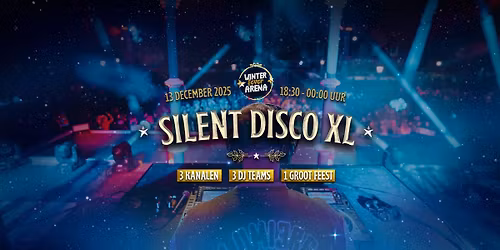 Silent Disco XL, Winter Fever Arena!