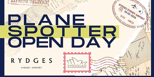 Plane Spotter Open Day| SydSquad Returns!