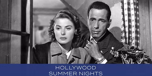 Casablanca (1942) | Hollywood Summer Nights