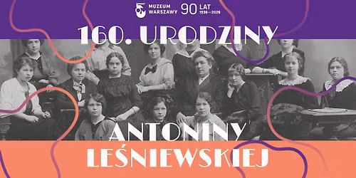 160. Urodziny Antoniny Le\u015bniewskiej w Muzeum Farmacji