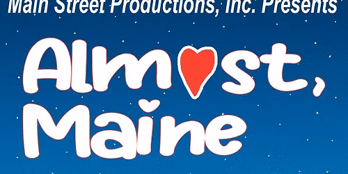 Auditions for ALMOST, MAINE at Basile Westfield Playhouse