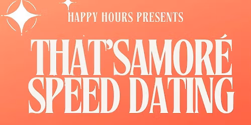 That\u2019s Amor\u00e9 Speed Dating Ages 28-40 @Rustica Pizza Bar (TORONTO)