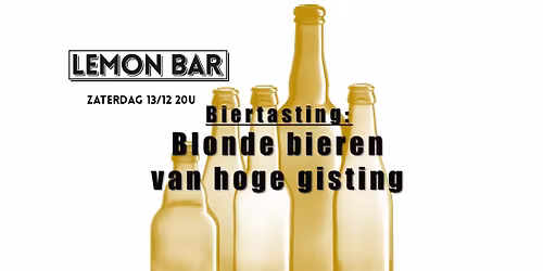 Biertasting : bieren van hoge gisting