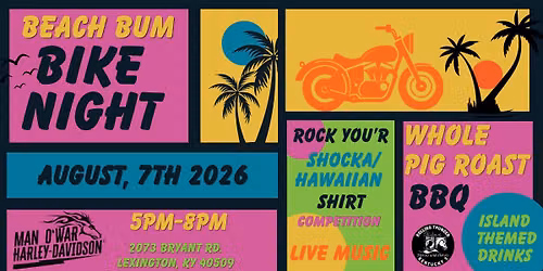 \ud83c\udfd6\ufe0f\ud83c\udf34 Beach Bum Bike Night \ud83c\udf34