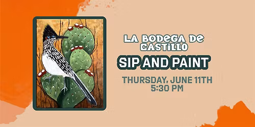 Sip and Paint at La Bodega de Castillo: Road Runner