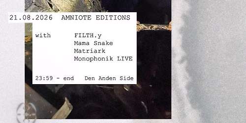 Amniote Editions @ Den Anden Side