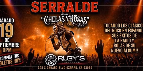 SERRALDE - CHELAS Y ROSAS TOUR