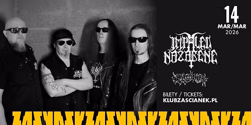 Impaled Nazarene | SUPPORT: Witchfuck | 14\/03\/2026 | Krak\u00f3w, Klub Za\u015bcianek