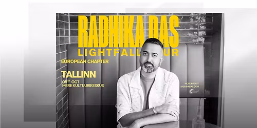 Radhika Das - Lightfall Tour  - Tallinn