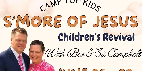S\u2019MORE OF JESUS \u26fa\ufe0f Children\u2019s Revival
