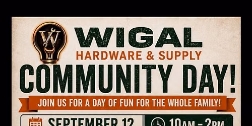 Wigal Hardware Community Day