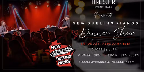 Dueling Pianos Valentine\u2019s Day Dinner Show