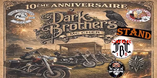 STAND FBF \ud83d\udd25\u2620\ufe0e\ud83d\udd2510 ans Dark Brothers MC Cher\ud83d\udd25\u2620\ufe0e\ud83d\udd25