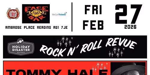 Tommy Hale &The Magnificent Bastards, The Snakes, Richard Davies &The Dissidents, 20th Century Kids