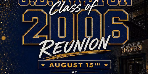C.D. Hylton Class of 2006 Reunion