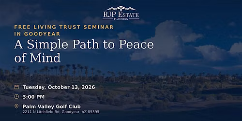 Estate Planning Seminar - Goodyear, AZ