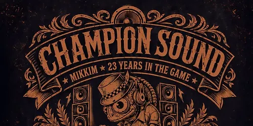 Champion Sound Conrad Subs Enigmatik MikkiM & Dave Trumpeteer Disorder Samaz Hundread Fantek