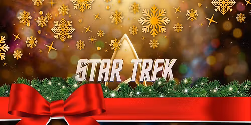 Tis The Season Star Trek Meetup & Party