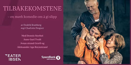 Teater Ibsen: Tilbakekomstene