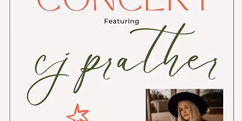 Christmas Concert\u2014 featuring CJ Prather