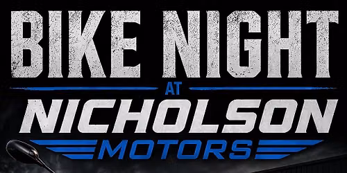 Nicholson Motors Bike Night 2026