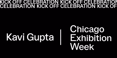 KAVI GUPTA | CXW KICKOFF CELEBRATION