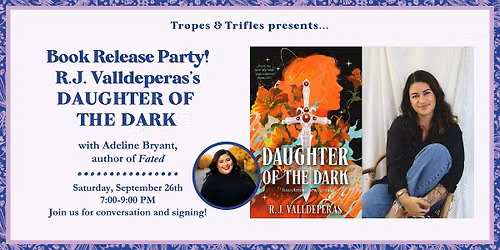 Book release party! R.J. Valldeperas's DAUGHTER OF THE DARK