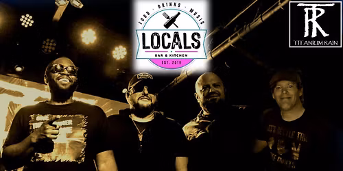 Titanium Rain @ Locals in Central