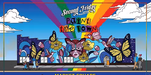 First Friday: Paint the Town \ud83d\udd8c\ufe0f\ud83c\udfa8