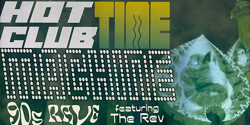 Hot Club Time Machine: 90s Rave Edition