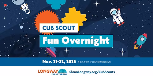 Cub Scout Fun Night @ Longway Planetarium!