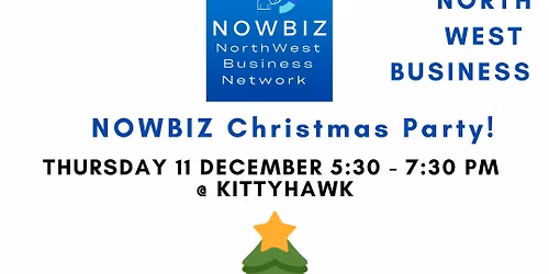 NOWBIZ Christmas Mingle @ Kittyhawk, Little Creatures