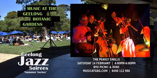 The Pearly Shells - Music at the Geelong Botanic Gardens