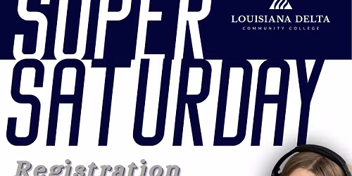Super Saturday at LDCC Monroe: July 11