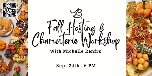 Fall Hosting & Charcuterie Workshop