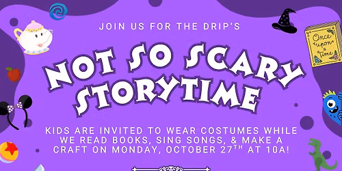 The Drip\u2019s Not So Scary Story Time