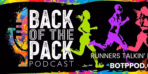 The Back of the Pack Podcast 4 year Anniversary